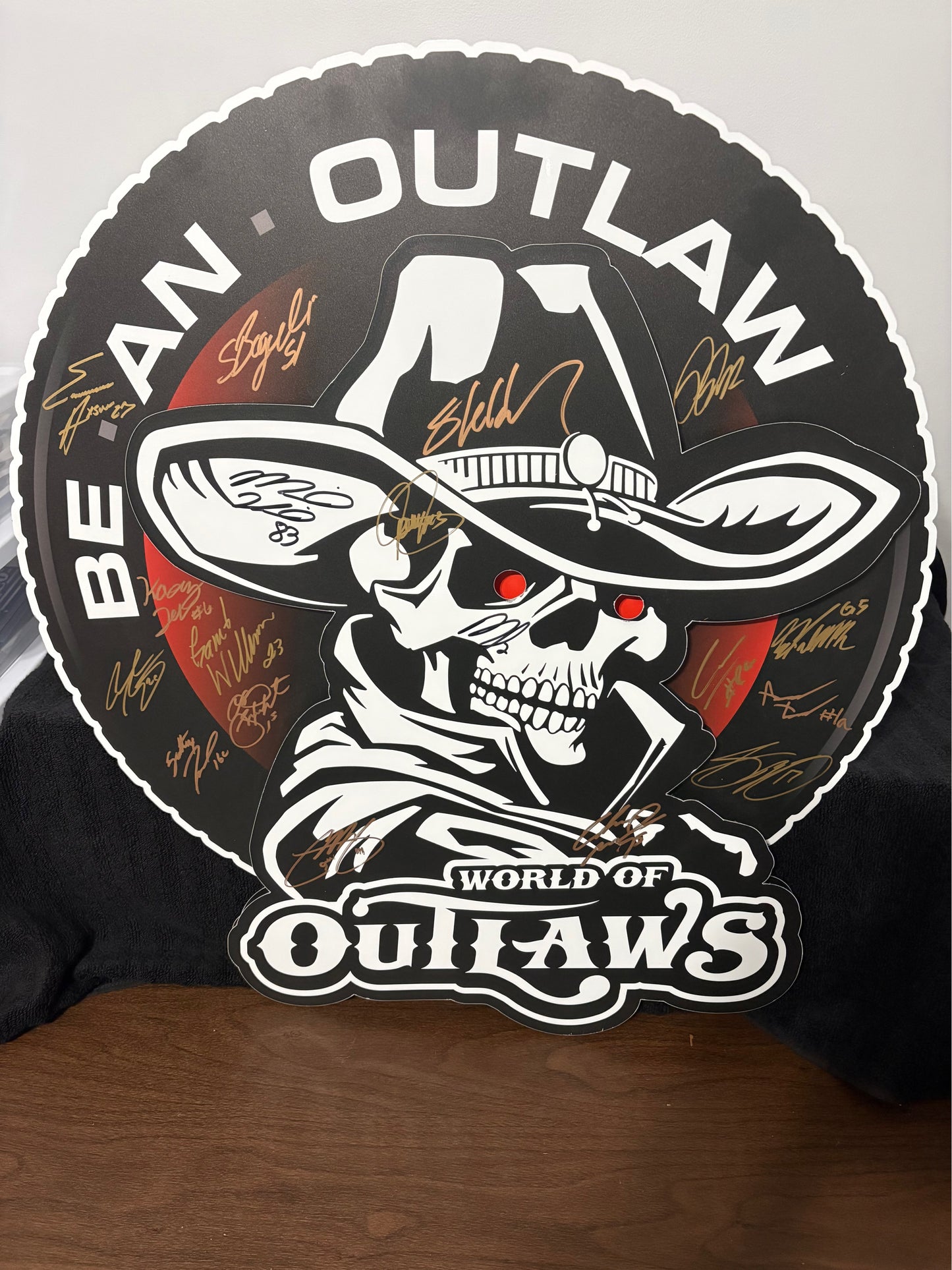 World of Outlaw Be An Outlaw Metal Sign
